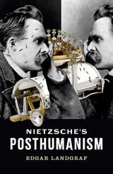 cover of Nietzsche's Posthumanism