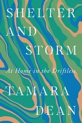 cover of Shelter and Storm: At Home in the Driftless