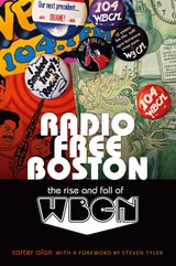 cover of Radio Free Boston: The Rise and Fall of WBCN