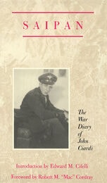cover of Saipan: The War Diary of John Ciardi