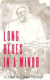 cover of Long Blues in A Minor: A Novel