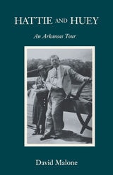cover of Hattie and Huey: An Arkansas Tour