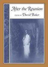 cover of After the Reunion: Poems