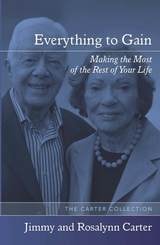 cover of Everything to Gain: Making the Most of the Rest of Your Life