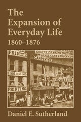 cover of Expansion of Everyday Life, 1860–1876