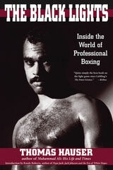 cover of The Black Lights: Inside the World of Professional Boxing