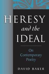 cover of Heresy and the Ideal: On Contemporary Poetry