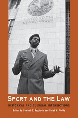 cover of Sport and the Law: Historical and Cultural Intersections