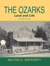 cover of The Ozarks: Land and Life