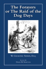 cover of The Forayers: or The Raid of the Dog Days