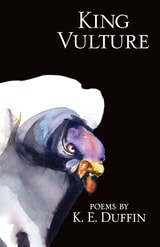 cover of King Vulture: Poems