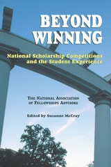 cover of Beyond Winning: National Scholarship Competitions and the Student Experience