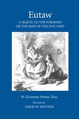 cover of Eutaw: A Sequel to The Forayers, or The Raid of the Dog Days