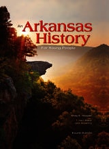 cover of An Arkansas History for Young People: Fourth Edition