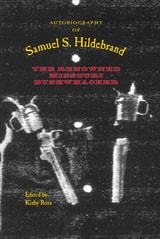 cover of Autobiography of Samuel S. Hildebrand: The Renowned Missouri Bushwhacker