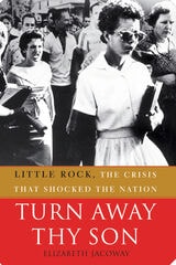cover of Turn Away Thy Son: Little Rock, The Crisis that Shocked the Nation