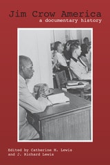 cover of Jim Crow America: A Documentary History