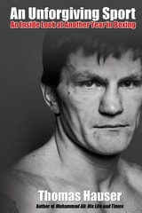 cover of An Unforgiving Sport: An Inside Look at Another Year in Boxing