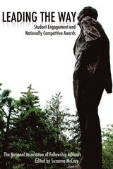 cover of Leading the Way: Student Engagement and Nationally Competitive Awards