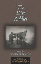 cover of The Dirt Riddles: Poems