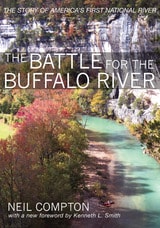 cover of The Battle for the Buffalo River: The Story of America's First National River
