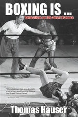 cover of Boxing Is . . .: Reflections on the Sweet Science