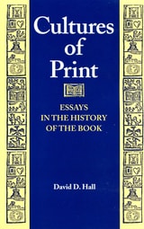 cover of Cultures of Print: Essays in the History of the Book