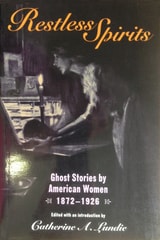 cover of Restless Spirits: Ghost Stories by American Women, 1872-1926