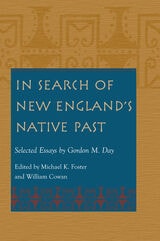 cover of In Search of New England's Native Past: Selected Essays by Gordon M. Day