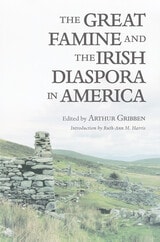 cover of The Great Famine and the Irish Diaspora in America
