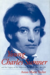 cover of Young Charles Sumner and the Legacy of the American Enlightenment, 1811-1851