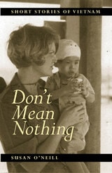 cover of Don't Mean Nothing: Short Stories of Vietnam