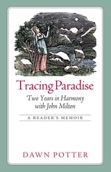 cover of Tracing Paradise: Two Years in Harmony with John Milton