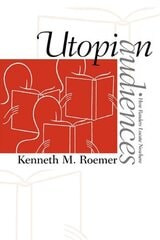 cover of Utopian Audiences: How Readers Locate Nowhere