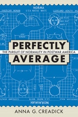 cover of Perfectly Average: The Pursuit of Normality in Postwar America