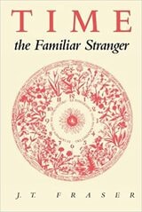 cover of Time, the Familiar Stranger