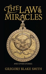 cover of The Law of Miracles: And Other Stories