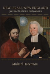 cover of New Israel / New England: Jews and Puritans in Early America