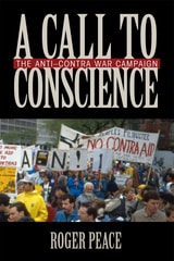 cover of A Call to Conscience: The Anti-Contra War Campaign