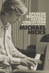cover of Spencer Kimball's Record Collection: Essays on Mormon Music