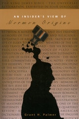 cover of An Insider's View of Mormon Origins