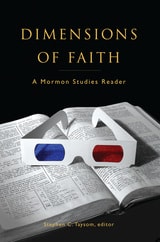cover of Dimensions of Faith: A Mormon Studies Reader