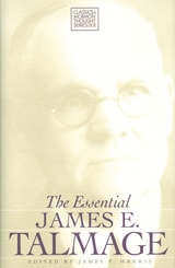 cover of The Essential James E. Talmage