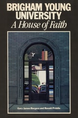 cover of Brigham Young University: A House of Faith