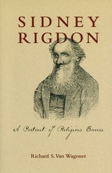 cover of Sidney Rigdon: A Portrait of Religious Excess