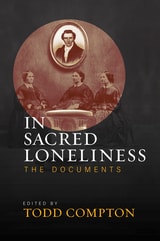cover of In Sacred Loneliness: The Documents