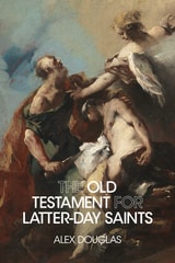cover of The Old Testament for Latter-day Saints