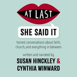 cover of At Last She Said It: Honest Conversations About Faith, Church, and Everything in Between