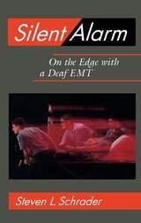 cover of Silent Alarm: On the Edge with a Deaf EMT