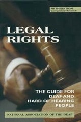 cover of Legal Rights, 5th Ed.: The Guide for Deaf and Hard of Hearing People